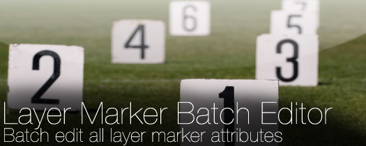 Layer Marker Batch Editor