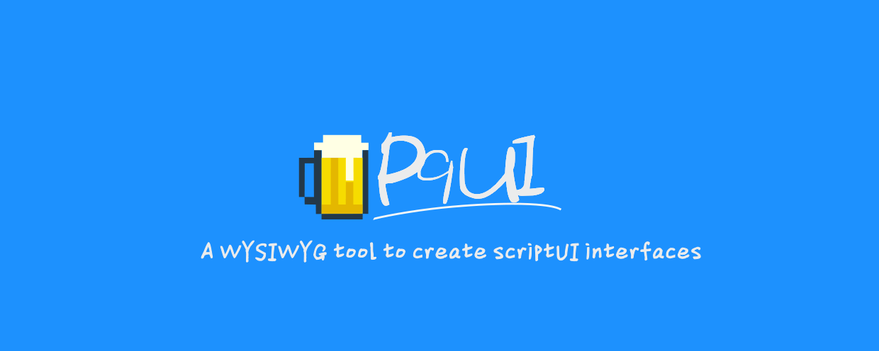 P9 scriptUI builder