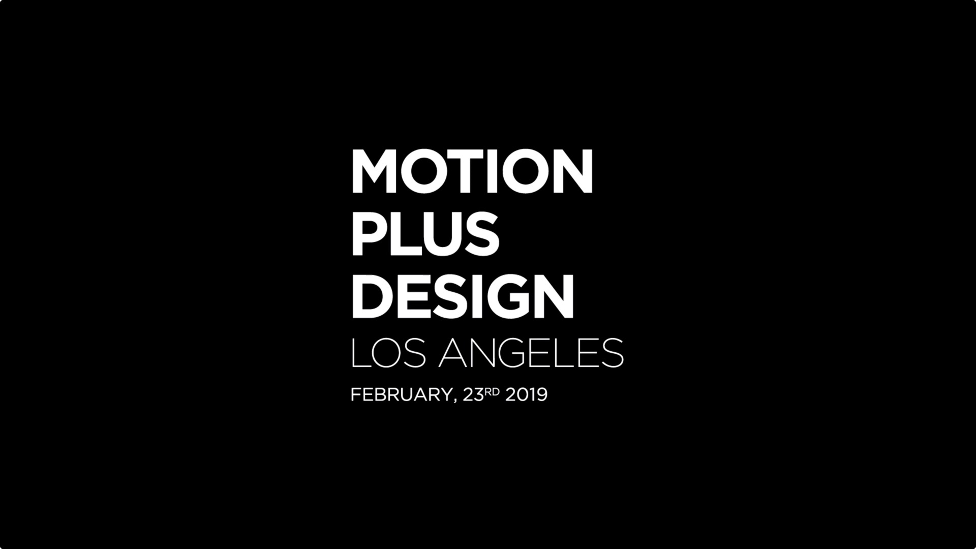 Motion Plus Design Los Angeles 2019