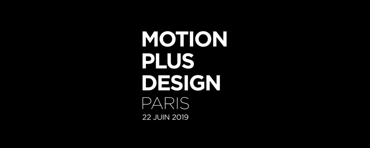 Motion Plus Design Paris 2019