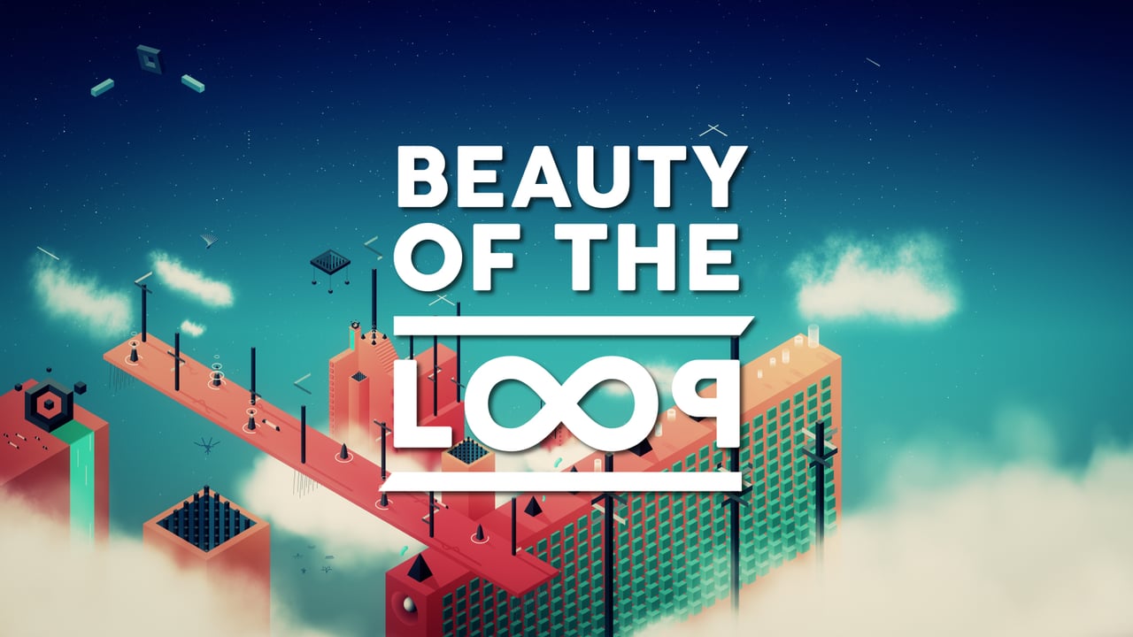 BEAUTY OF THE LOOP