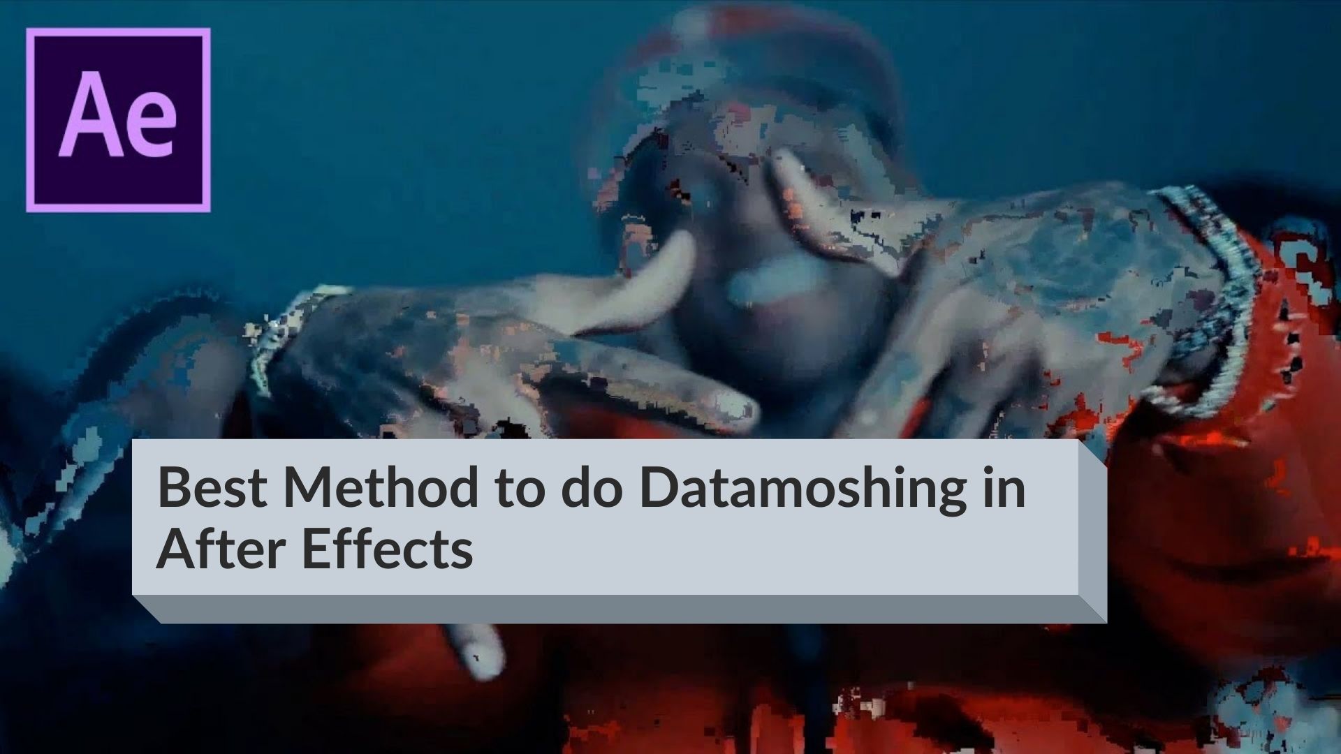 how to datamosh in after effects