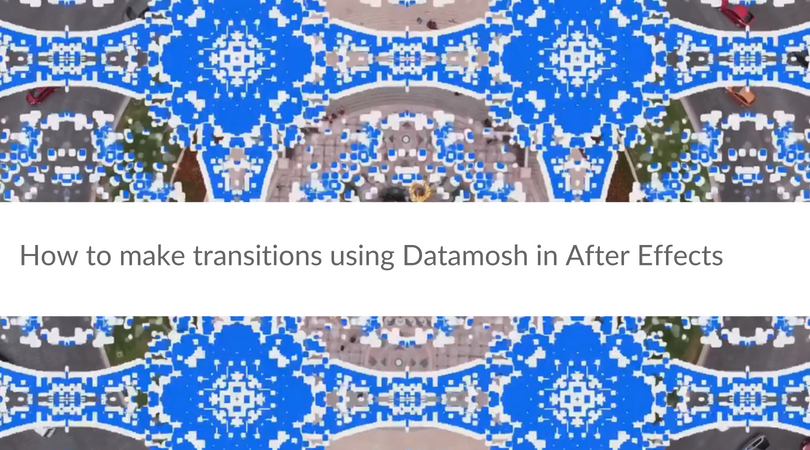 after effects datamosh