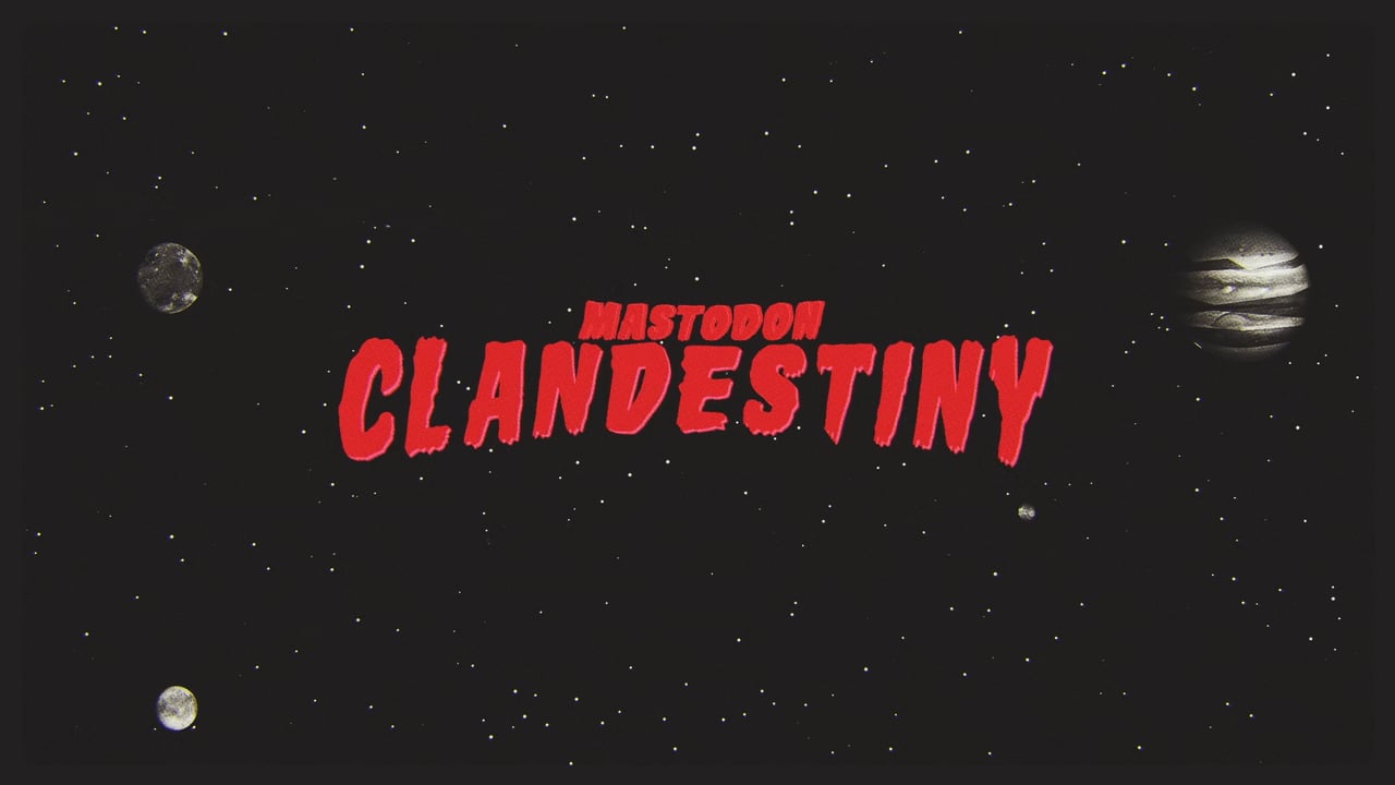 mastodon lyrics clandestiny