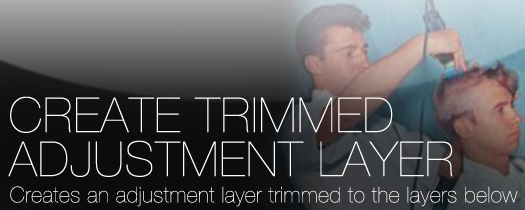 Create Trimmed Adjustment Layer