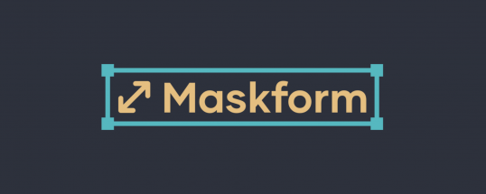 Maskform