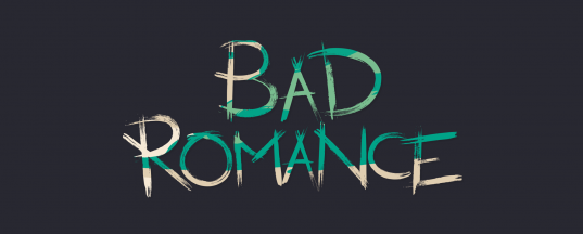 Bad Romance - Animated Typeface
