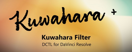 Kuwahara+ DCTL Plugin For DaVinci Resolve