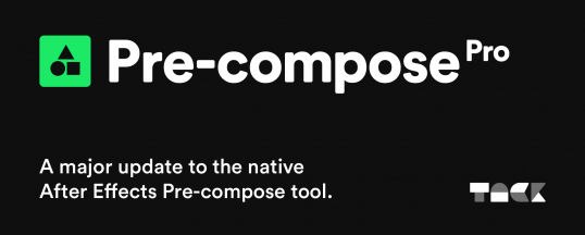 Pre-compose Pro