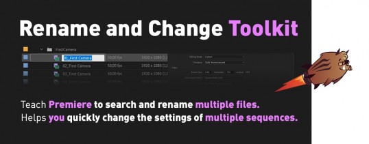 Rename and Change Toolkit for Premiere Pro