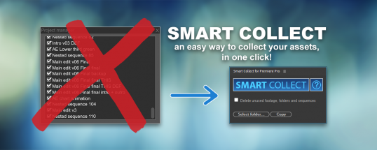 Smart Collect for Premiere Pro