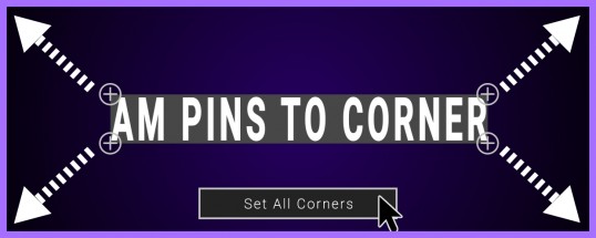 AM Pins To Corner
