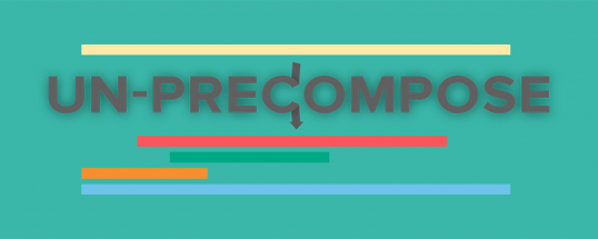 un-precompose-splash