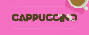 Cappuccino - Animated Typeface