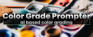 Color Grade Prompter