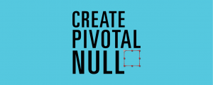 Create Pivotal Null