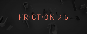 Friction - Animated Typeface
