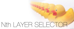 Nth Layer Selector