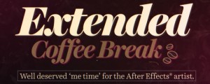 Extended Coffee Break