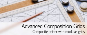 Advanced Composition Grids