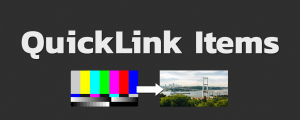 QuickLink Items