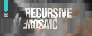 Satori Recursive Mosaic