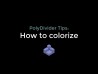 PolyDivider Tips: How To Colorize