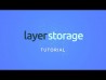 Layer Storage Tutorial