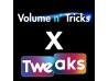 Tweaks X Volume n' Tricks