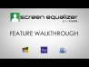 Screen Equalizer Feature Walkthrough