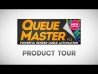 QueueMaster - Product Tour