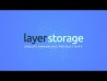 Layer Storage Demo