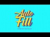 AutoFill Teaser