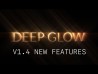 Plugin: Deep Glow - v1.4 New Features Overview