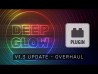 Deep Glow v1.3 Update Overview