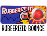 Rubberized Bounce