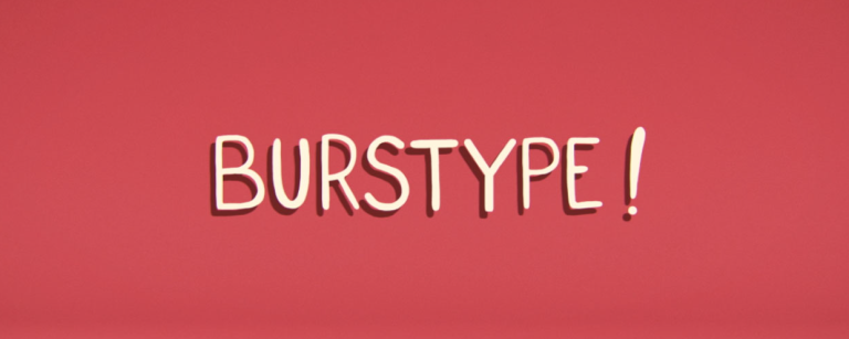 Burstype - Animated Typeface