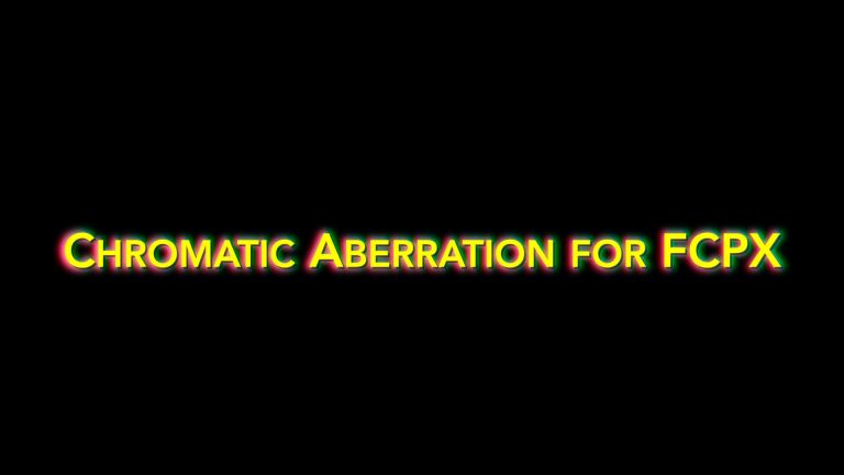 Chromatic Aberration for FCPX