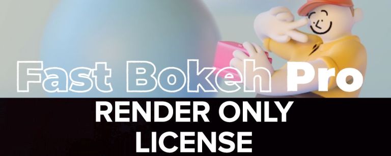 Fast Bokeh Pro Render Only