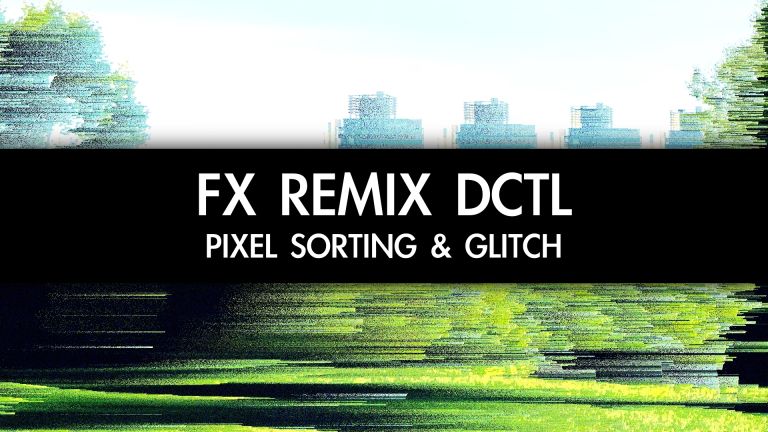 FX Remix DCTL