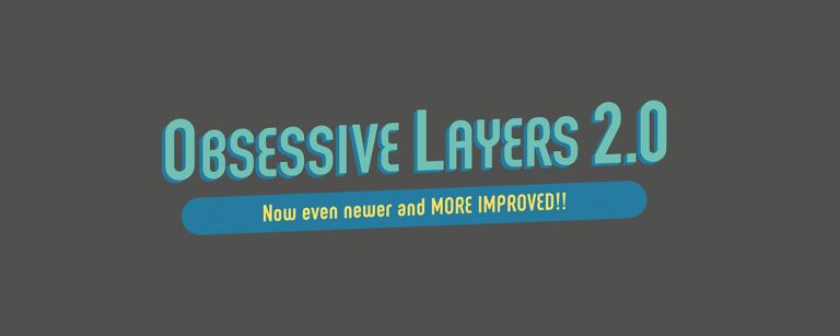 Obsessive Layers 2