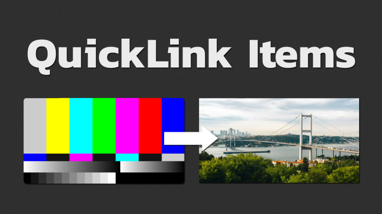 QuickLink Items