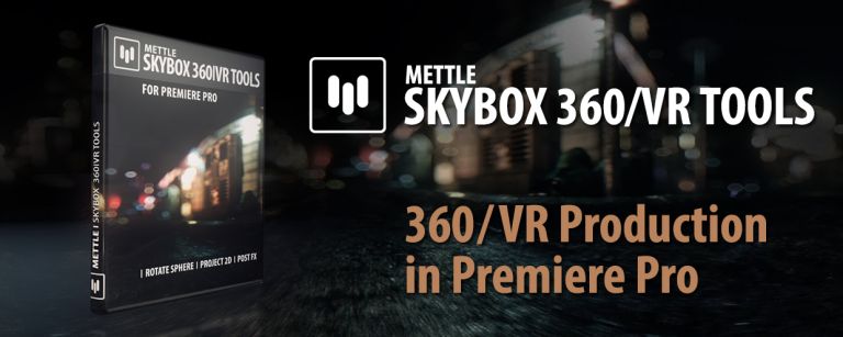 SkyBox 360/VR Tools for Premiere Pro