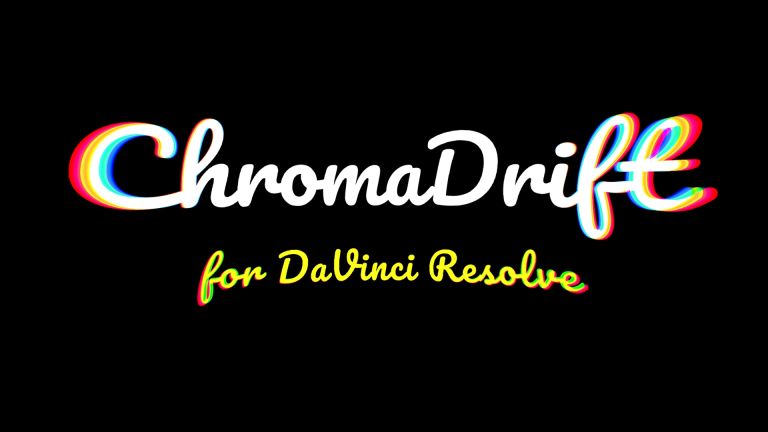 ChromaDrift for DaVinci Resolve