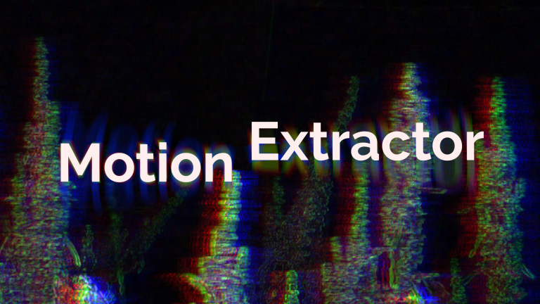 Motion Extractor