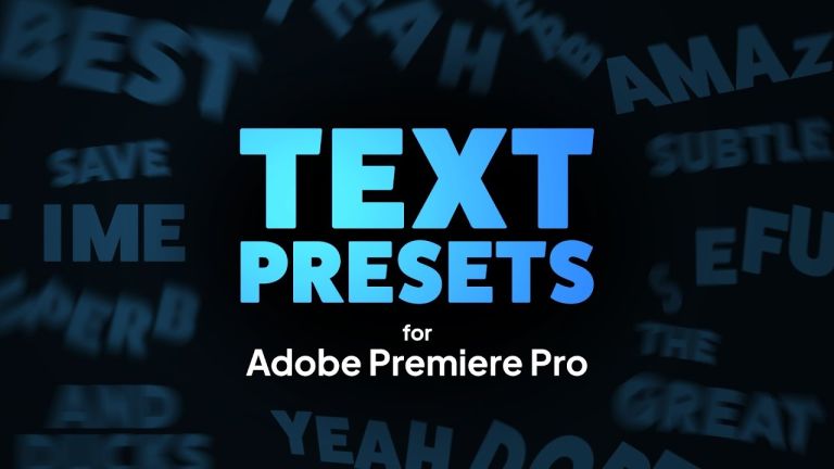 Text Presets for Premiere Pro