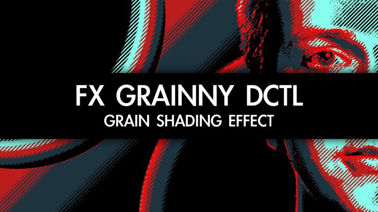 FX Grainny DCTL