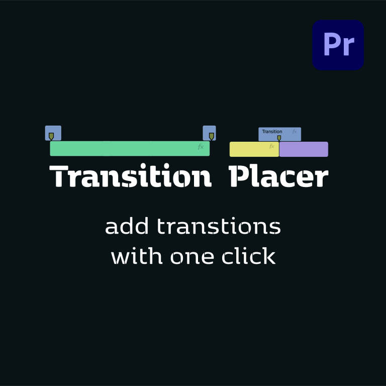 Transition Placer