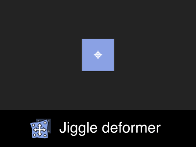 Jiggle deformer