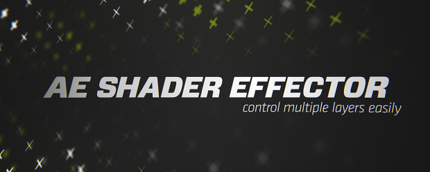 AE Shader Effector